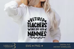 Retired Teachers Make the Best Nannies SVG | Nanny To Be Product Image 3