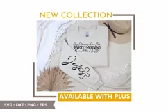 His Mercies Are New Every Morning SVG -Sleeve T-Shirt Design Product Image 3