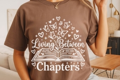 Living Between Chapters Svg, Book Lover Svg, Book Worm Svg. Product Image 4