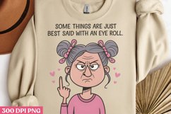 Some Things Are Just Best PNG, Funny Grandma Sublimatio Product Image 3