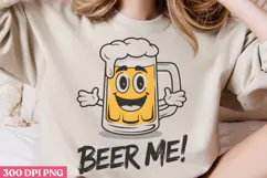 Beer me! PNG, Funny Beer Quotes Sublimation PNG Product Image 3