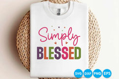 Simply Blessed quotes Christian SVG Design Product Image 3
