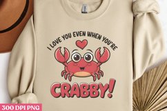 Love You Even When PNG, Valentine Puns Sublimation PNG Product Image 3