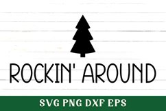 Rockin' Around SVG, Christmas Cut File, Cute Chirstmas SVG Product Image 1