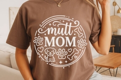 Mutt Mom Svg, Dog Mom Svg, Funny Dog Lover Svg, Fur Mama Svg Product Image 4