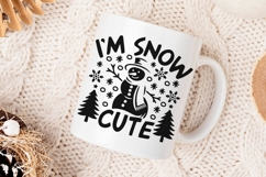 I&#039;m Snow Cute Svg, Funny Snowman Svg, Cute Snowman Svg. Product Image 4