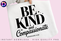 Be Kind And Compassionate Ephesians 4:32 Christian Bible Product Image 4