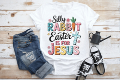 Silly Rabbit Easter is for Jesus PNG PNG Sublimation | Happy Product Image 3