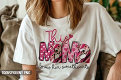 This Mama Loves Her Sweethearts , Valentine Sublimation PNG Product Image 4