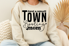 Just a small town bowling mom SVG Product Image 3