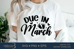 Due In March Baby Pregnancy Svg|New Mommy Coming Soon Product Image 3