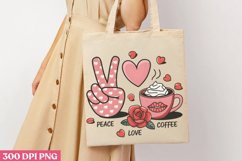 Peace love coffee PNG, Coffee Valentines day Sublimation PNG Product Image 3