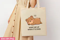 WAKE ME UP WHEN IT S OVER PNG, Lazy Sublimation PNG Product Image 3