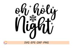 Oh holy night SVG Product Image 1