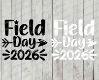 Field Day 2026 Fun Day SVG PNG | Field Day Teacher Shirt Product Image 3