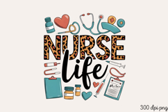 Nurse Life PNG, Nurse Sublimation PNG PNG Product Image 1
