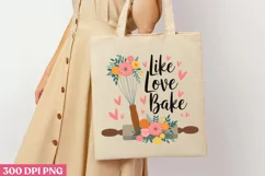 Like Love Bake PNG, Kitchen Quotes Clipart PNG Product Image 3
