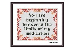 Limits of my medication funny sarcastic cross stitch pattern Product Image 1