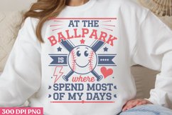 At the ballpark is where spend most of my days PNG,Retro Bas Product Image 3