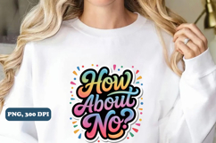 Sarcastic Sublimation PNG design, sarcastic png design Product Image 3