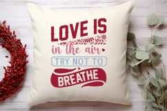Love is in the air try not to breathe SVG Product Image 3