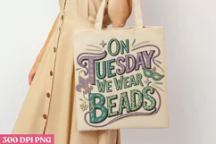On Tuesday We Wear Beads PNG, Mardi Gras Sublimation PNG Product Image 1