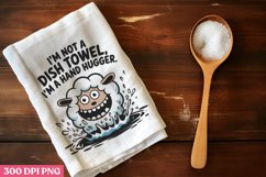 I&#039;m not a dish towel, I&#039;m a hand PNG, Product Image 1