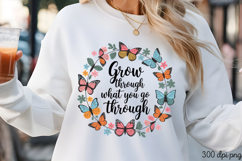 Grow through what you go through PNG, Motivation Sublimation Product Image 3