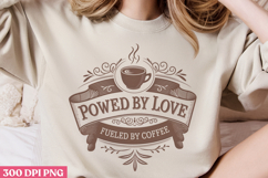 Powered by love fueled PNG, Retro Funny Coffee sublimati Product Image 3