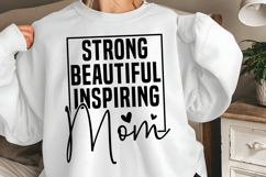 Strong beautiful inspiring mom SVG Product Image 3