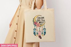 Dream Big Stay Wild PNG, Dreamcatcher Sublimation PNG Product Image 1