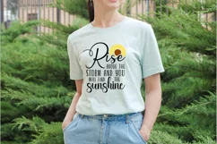 Rise above the storm and you will find the sunshine SVG Desi Product Image 3