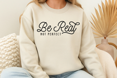 Be Real Not Perfect SVG Product Image 3