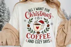 Coffee Christmas PNG, All I Want For Christmas Is Coffee And Product Image 5