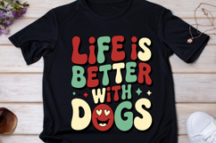 Funny Dog Quote Life is Better with Dogs Christmas Product Image 1