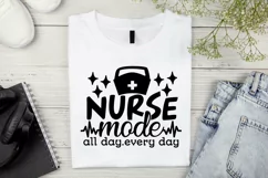 Nurse Mode All Day Every Day Svg, Nurse Life Svg. Product Image 4