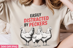 Easily Distracted By Peckers PNG, Funny Animal Sublimation P Product Image 3