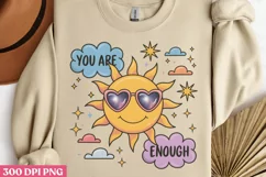 You Are Enough PNG, Motivational Sublimation PNG Product Image 3