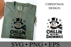 Chillin with my Snowmies Svg | Christmas svg | Shirt Svg Product Image 3