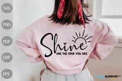 Shine Like The Star You Are SVG Design/ Funny Quote SVG Product Image 1