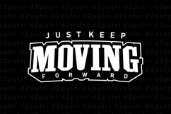Just keep moving forward SVG T shirt Design Product Image 3