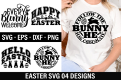 Easter SVG Design - Follow the bunny he has chocolate Product Image 1