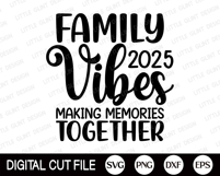 Family Vibes 2025 Svg, Summer Family Vacation Shirt Gift Product Image 3