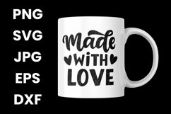 Funny Made With Love Lovely Inspirational SVG Product Image 3