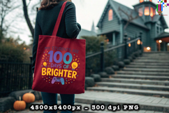 My Students Are 100 Days of Brighter Sublimation PNG Product Image 4