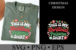 This is my Christmas Pajama Shirt Svg | Shirt Svg Product Image 3