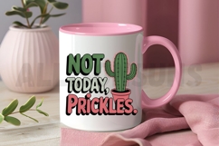 Not Today Prickles Potted Cactus Funny Graphic For T-Shirts Product Image 3