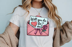 Will you die for me Sublimation, Love Quote Sublimation PNG Product Image 3