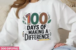 100 DAYS OF MAKING PNG, 100 Days Of School Sublimation PNG Product Image 1