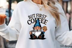 BUT FIRST COFFEE PNG,Funny Gnome Love Coffee Product Image 3